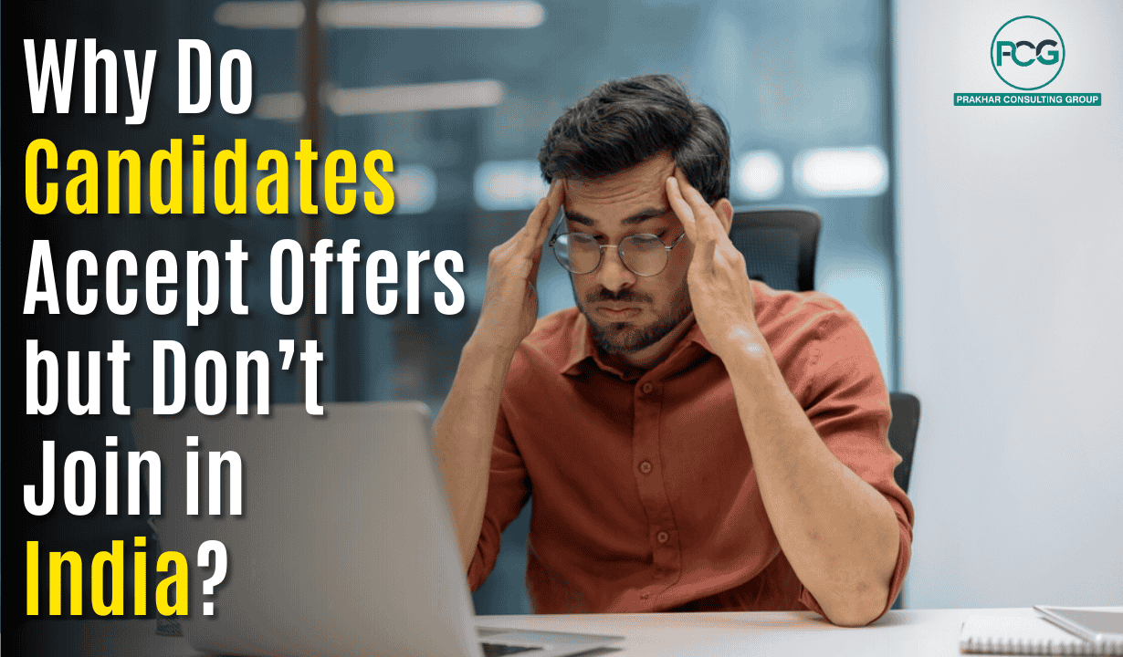 1529442814_Why Do Candidates Accept Offers but Don’t Join in India.png